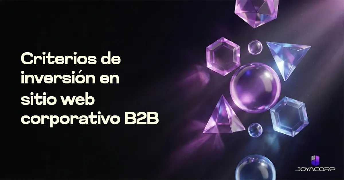 Criterios de inversión en sitio web corporativo B2B